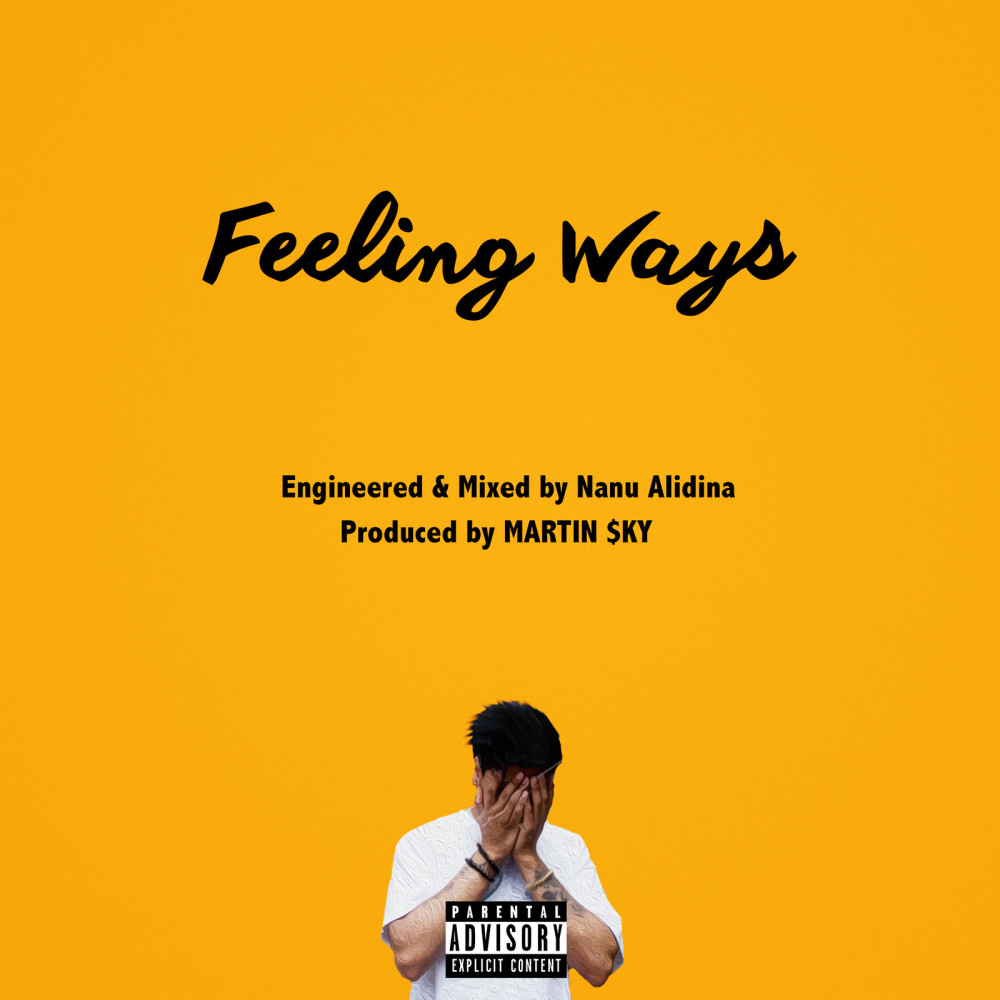 Feeling Ways (Explicit)