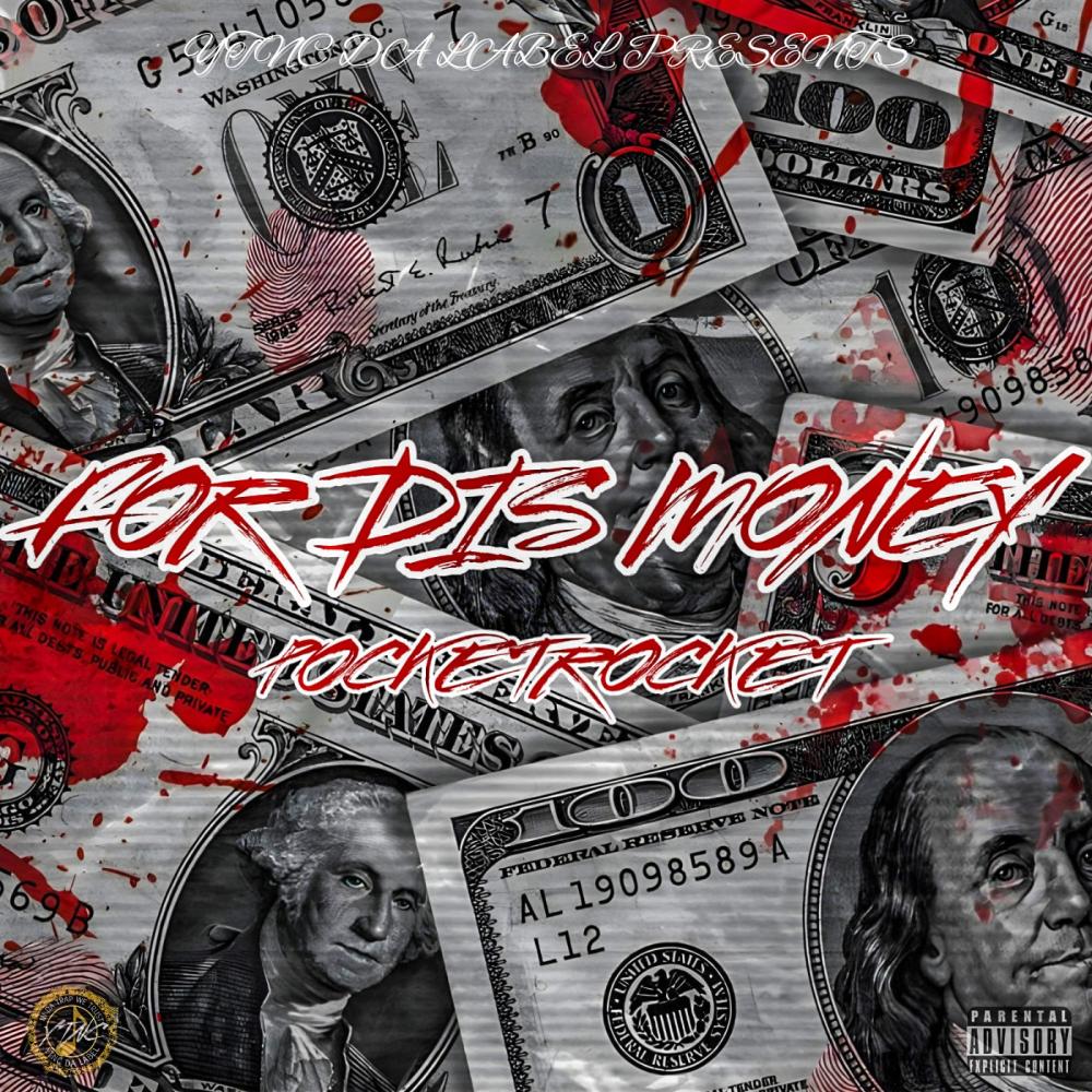 For Dis Money (Explicit)