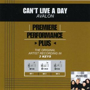 收聽Avalon的Can't Live A Day歌詞歌曲