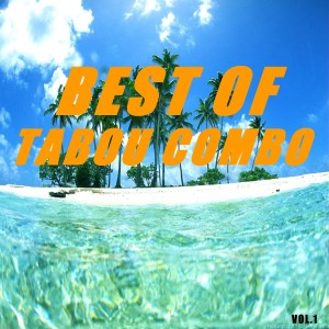 Album Best of tabou combo (Vol.1) from Tabou Combo