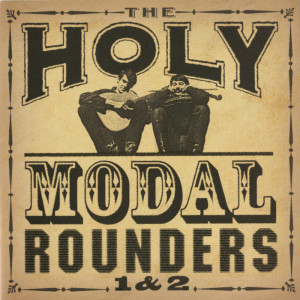 ดาวน์โหลดและฟังเพลง Hop High Ladies (Album Version) พร้อมเนื้อเพลงจาก Holy Modal Rounders