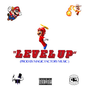 Listen to Level Up (feat. L Vatio, Kizzy Yahbo, Bmagic302 & You Taz) (Explicit) song with lyrics from Hood Hippie