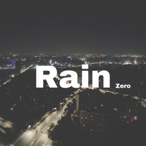 Listen to Rain (完整版) song with lyrics from Zero大鍾