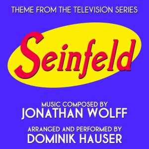 Dominik Hauser的專輯Seinfeld - Theme from the TV Series
