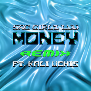 อัลบัม SAD GIRLZ LUV MONEY (Remix) (Explicit) ศิลปิน amaarae