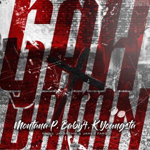 收聽D-JaySremm的GAHDAMN (feat. Montana P, Baby4 & K Youngsta) (Explicit)歌詞歌曲
