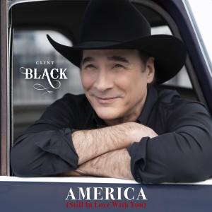 Clint Black的專輯America (Still in Love With You)