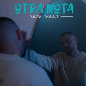 ดาวน์โหลดและฟังเพลง Otra Nota (Explicit) พร้อมเนื้อเพลงจาก Rafa Ville