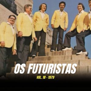 Os Futuristas的專輯1979 - Vol. 18