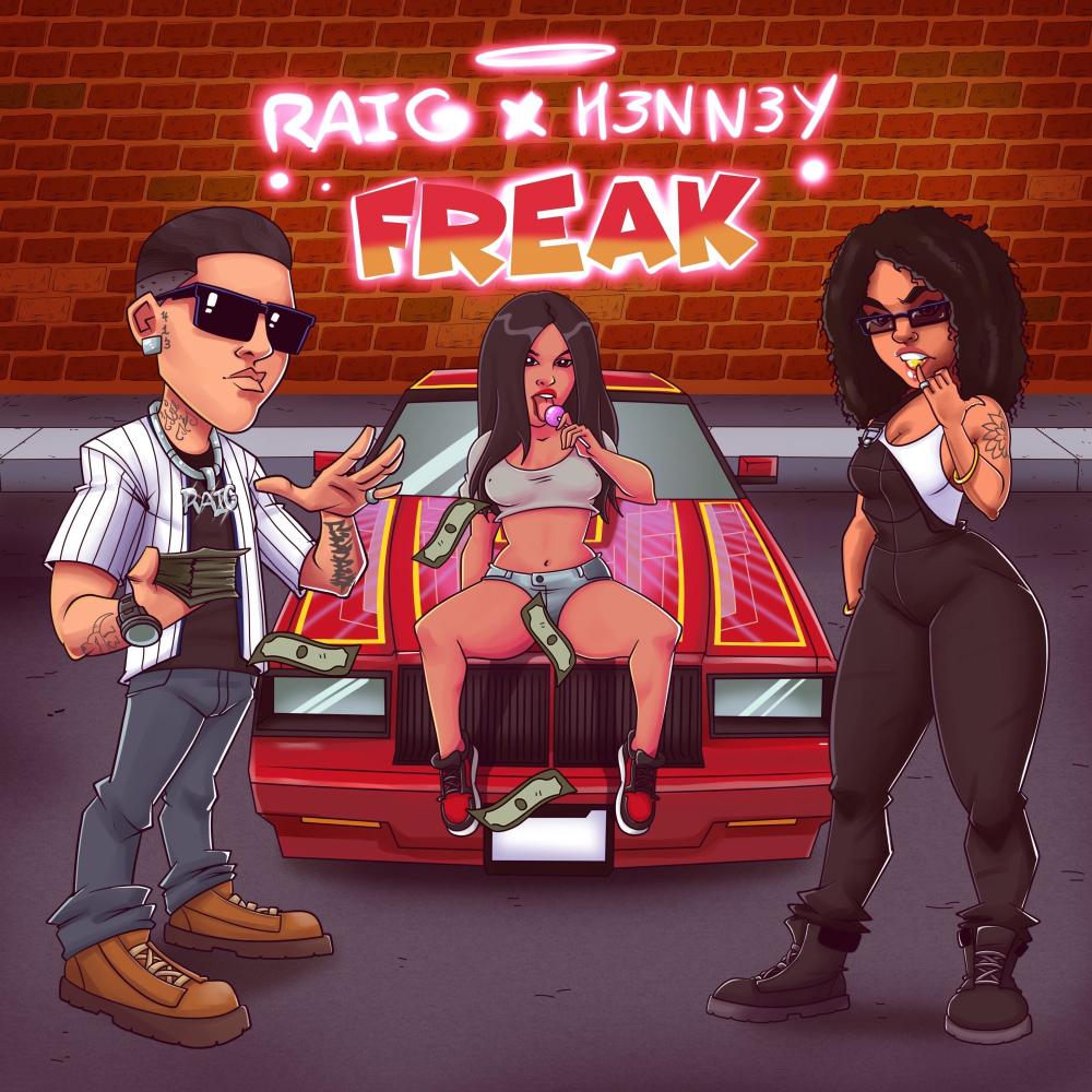 Freak (feat. H3NN3Y) (Explicit)