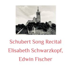 อัลบัม Schubert Song Recital ศิลปิน Edwin Fischer
