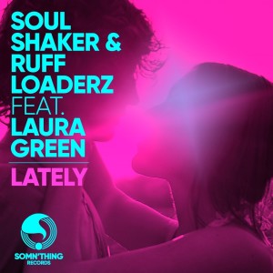 ดาวน์โหลดและฟังเพลง Lately (Somn3um Vocal Edit) พร้อมเนื้อเพลงจาก Soulshaker