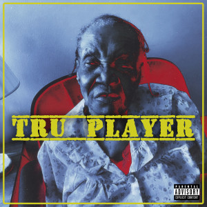 Album TruPlayer (Explicit) from Razah
