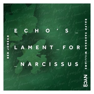 National Youth Choir Of Great Britain的專輯Vaughan Williams: Echo’s Lament for Narcissus