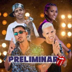 Listen to Preliminar (Explicit) song with lyrics from Maneiro Na Voz