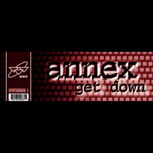 收聽annex的Get Down (Main Mix)歌詞歌曲