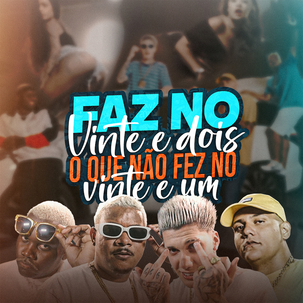 Faz no Vinte e Dois o Que Não Fez no Vinte e Um