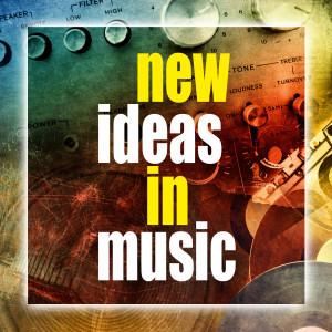 อัลบัม New Ideas in Music ศิลปิน Giampiero Boneschi