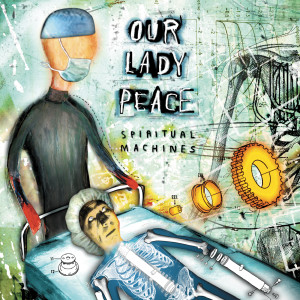 อัลบัม Spiritual Machines 20th Anniversary ศิลปิน Our Lady Peace
