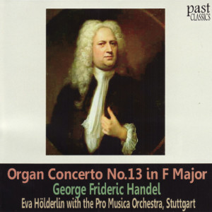 Handel: Organ Concerto No. 13 in F Major "Cuckoo and Nightingale"