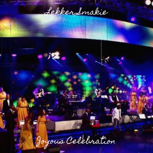 Joyous Celebration的專輯Lekker Smakie (Live)