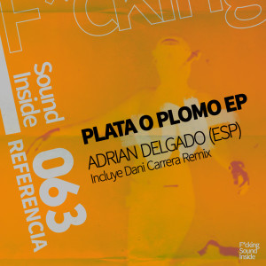 Listen to Plata o Plomo song with lyrics from Adrian Delgado (ESP)