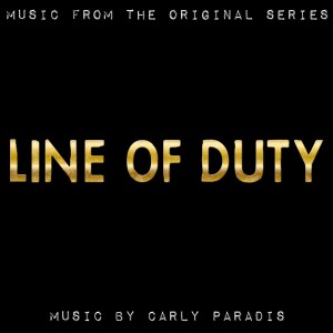 收聽Carly Paradis的Line of Duty Finale歌詞歌曲