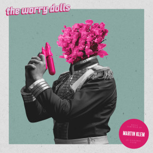 Album The Worry Dolls from Martin Klem