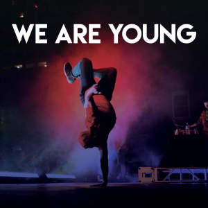 We Are Young