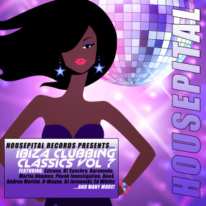 Various Artists的專輯Ibiza Clubbing Classics, Vol. 7