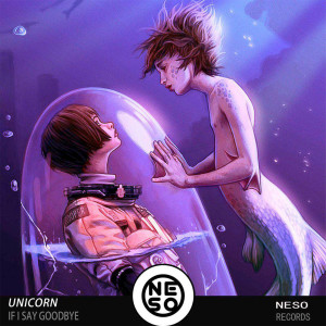 收聽TANG唐的Unicorn - If I Say GoodBye (其他)歌詞歌曲