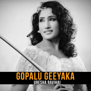 Uresha Ravihari的專輯Gopalu Geeyaka