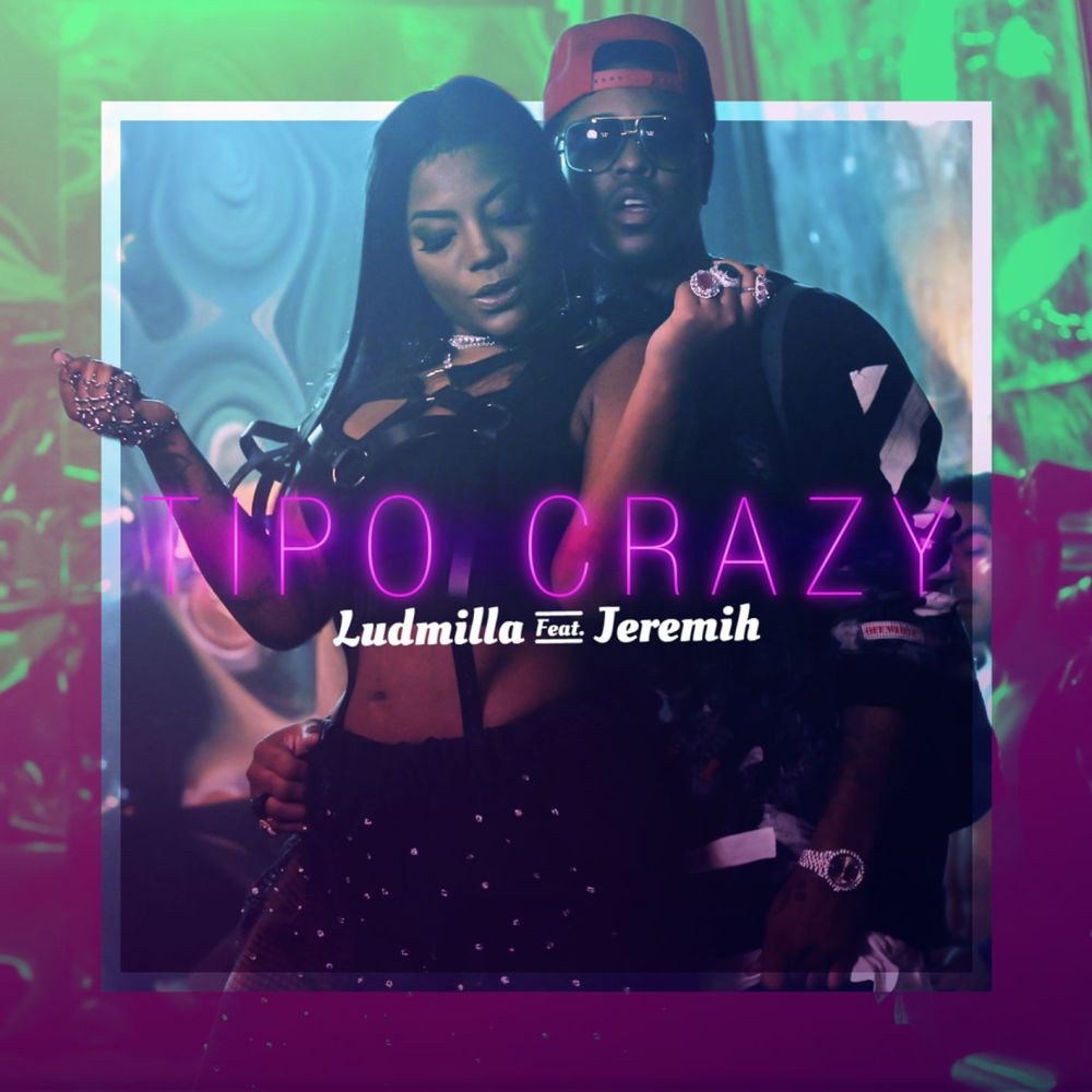 Tipo Crazy (Participação especial de Jeremih)