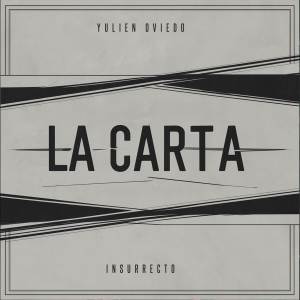 Insurrecto的專輯La Carta