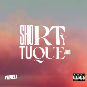 Album Shorty Tu Que oleh Dcs