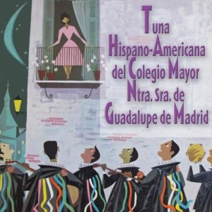 收聽Tuna Hispano Americana del Colegio Mayor "Nuestra Señora de Guadalupe" de Madrid的Despierta歌詞歌曲