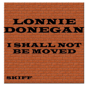 收聽Lonnie Donegan的I'm A Ramblin' Man歌詞歌曲