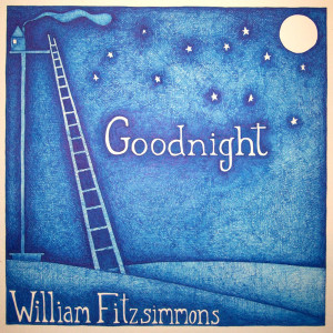 อัลบัม Goodnight ศิลปิน William Fitzsimmons