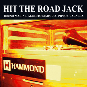 收聽Bruno Marini的Hit the Road Jack歌詞歌曲