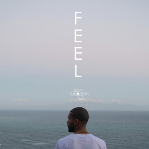 Listen to Feels Right song with lyrics from Ben Caesar