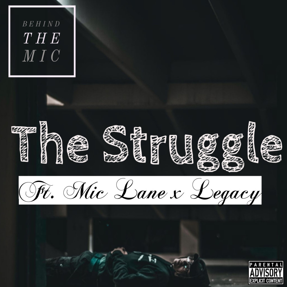 The Struggle (Explicit)