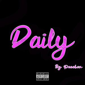 Album Daily (Explicit) from Peachez