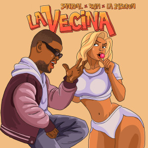 收聽SAN2VAL的La Vecina歌詞歌曲