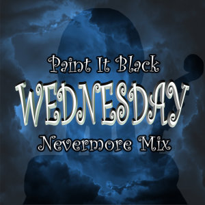 Album Wednesday - Paint It Black (Nevermore Mix) from L'Orchestre d'Academie