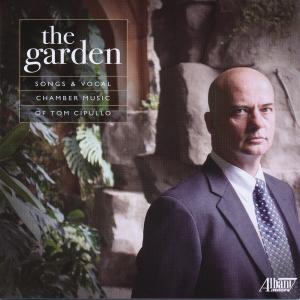 Liza Stepanova的專輯The Garden - Songs and Vocal Chamber Music of Tom Cipullo