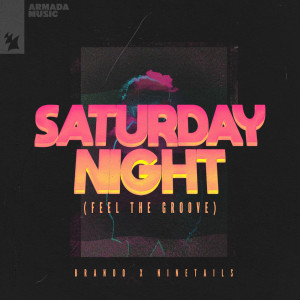 Brando的专辑Saturday Night (Feel The Groove)