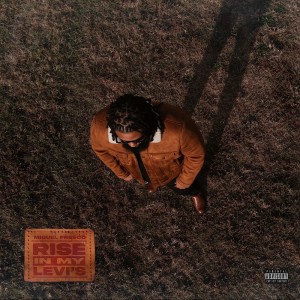 Rise In My Levi's (Explicit) dari Miguel Fresco