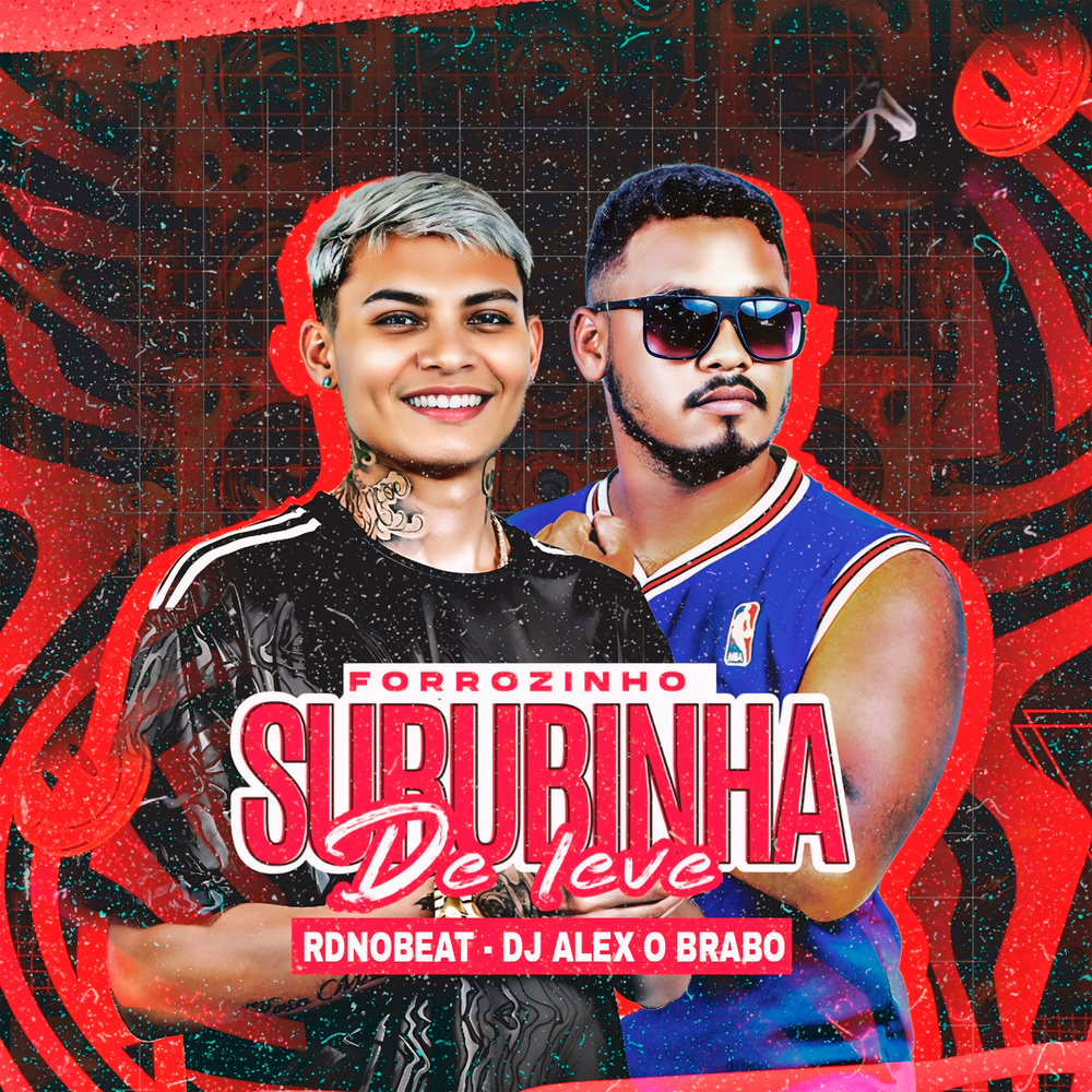 Forrozinho Surubinha De Leve (Explicit)