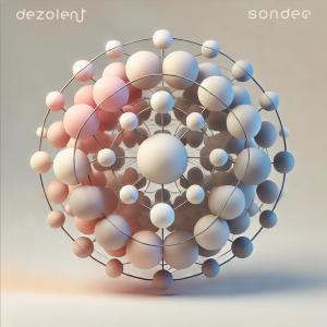 收聽Dezolent的Sonder歌詞歌曲