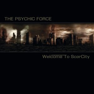The Psychic Force的專輯Welcome to Scarcity (Deluxe Edition)